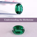 Understanding Birthstones